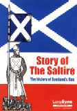 The Story of the Saltire - The History of Scotland\'s Flag
