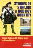 Stories of Stirling and Rob Roy Country