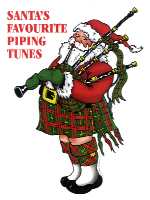 Santa's Favorite Piping Tunes