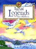 Irish Legends for Children