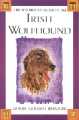 The Wolfhound Guide to the Irish Wolfhound