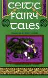 Celtic Fairy Tales