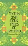 Myths and Folk Tales of Ireland