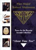 "About Time Two", Tunes for the Bagpipe, Second Collection