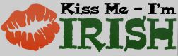 Kiss Me, I'm Irish