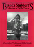 Brenda Stubbert\'s Collection of Fiddle Tunes